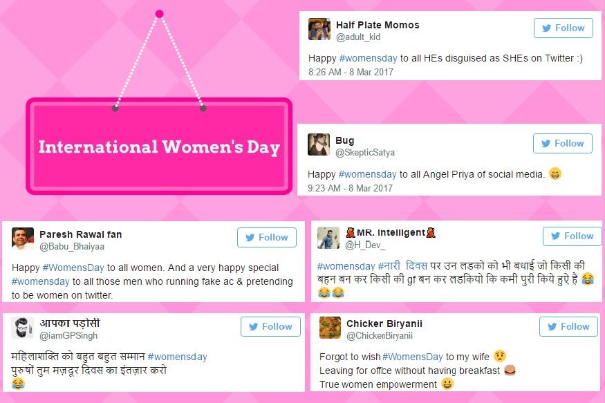 'सोशल मीडिया पर लड़कियों के नाम से अकाउंट बनाने वाले लड़कों को भी महिला दिवस की बधाई'